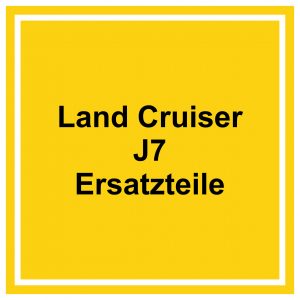 Land Cruiser J7 Ersatzteile