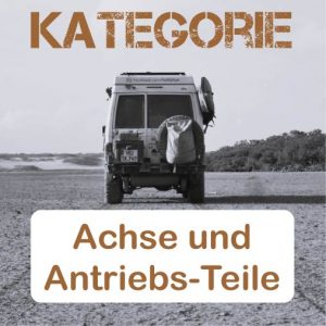 Achse und Antriebs-Teile
